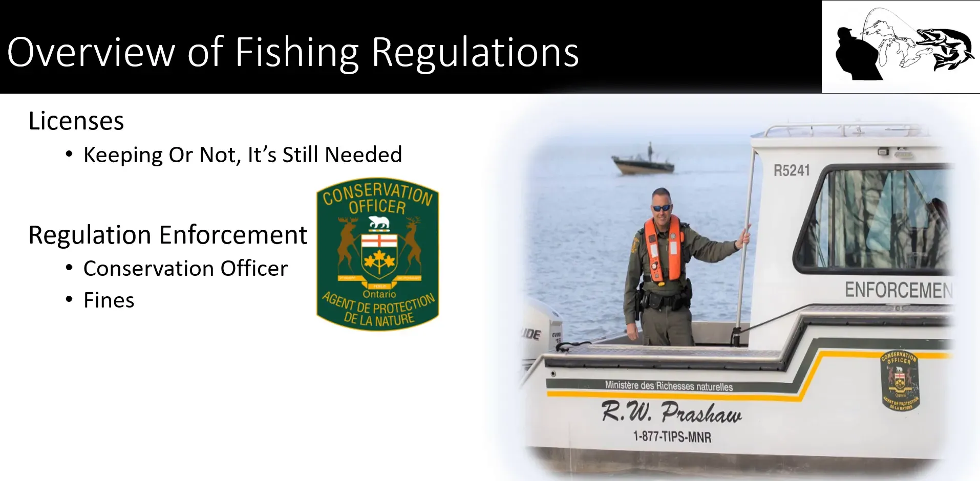 Ontario Conservation Officers enforcing fishing regulations