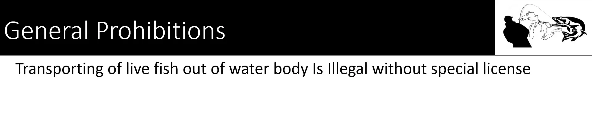 Illegal transporting of live fish warning